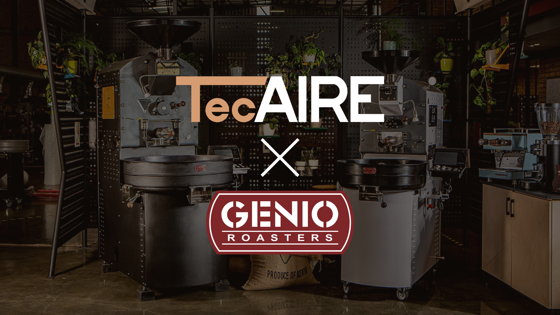 Collaboration between TecAIRE and Genio Roasters