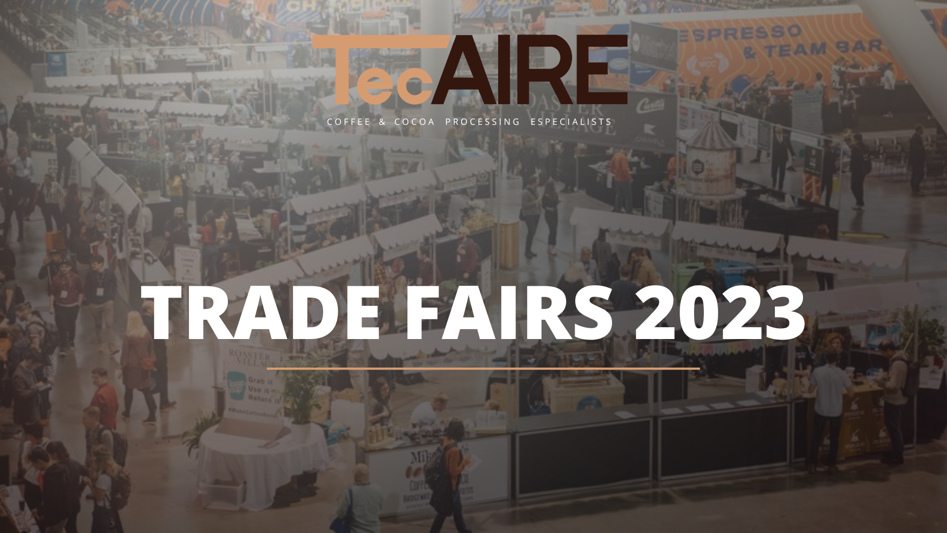A total of 5 international trade fairs where you can visit TecAIRE