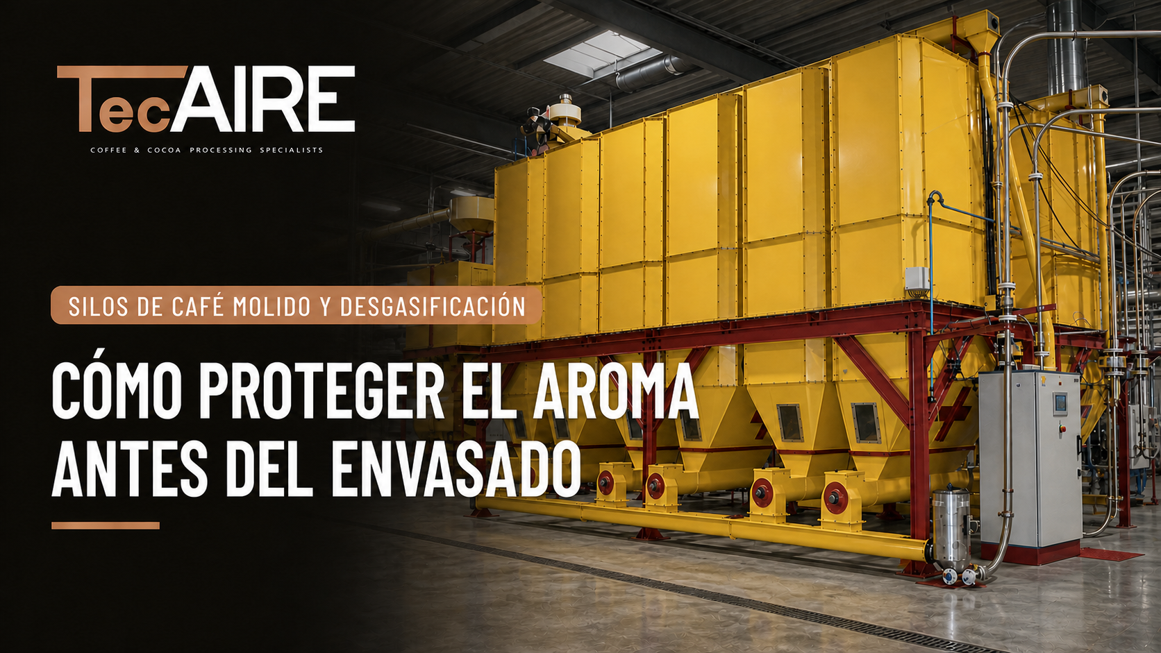 Silos de café molido TecAIRE conectados al sistema industrial de molienda y alimentación del envasado